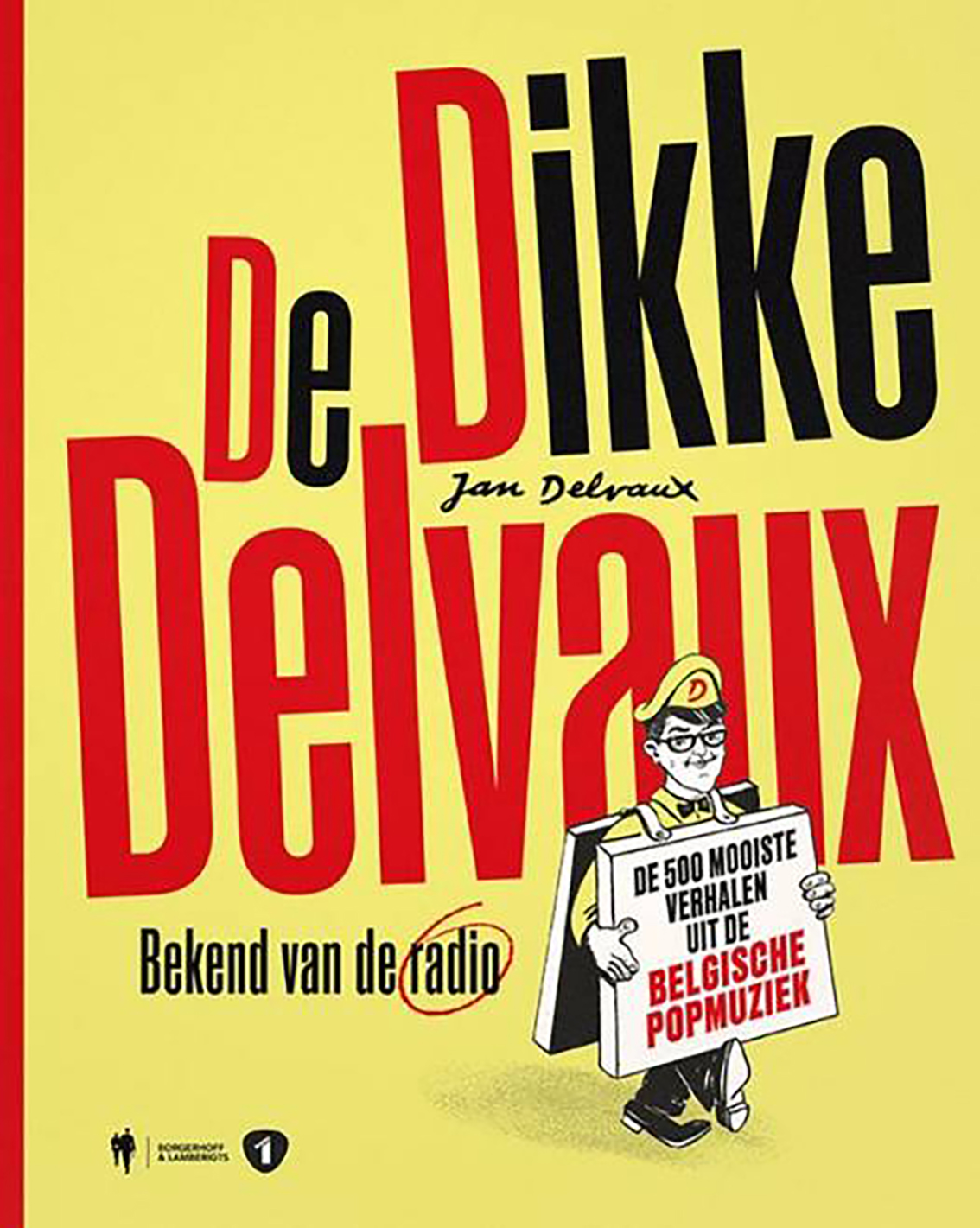 Jan Delvaux - De dikke Delvaux