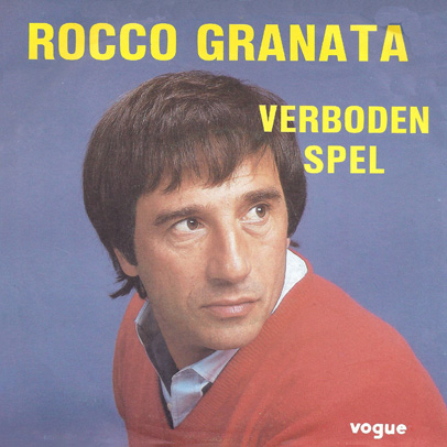 1985 single Verboden spel van Rocco Granata