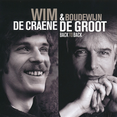 2010 verzamelalbum Back to Back met Wim De Craene en Boudewijn De Groot